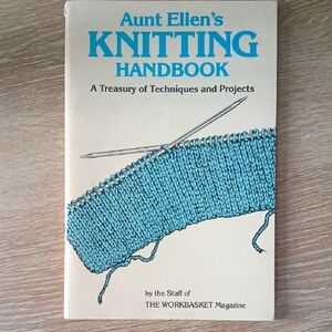 Aunt Ellen's Knitting Handbook - Crafts & Hobbies Needlework Ideas and Tips